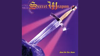Must Be the Music (Radio Edit) - Secret Weapon