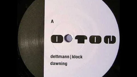 Dettmann & Klock - Dawning