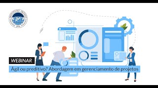 Ágil ou preditivo? Abordagem em gerenciamento de projetos