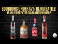 Episode 465 bourbons under 75 blind battle is wild turkey the guaranteed winner