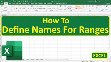 How To Define Names For Ranges In Excel