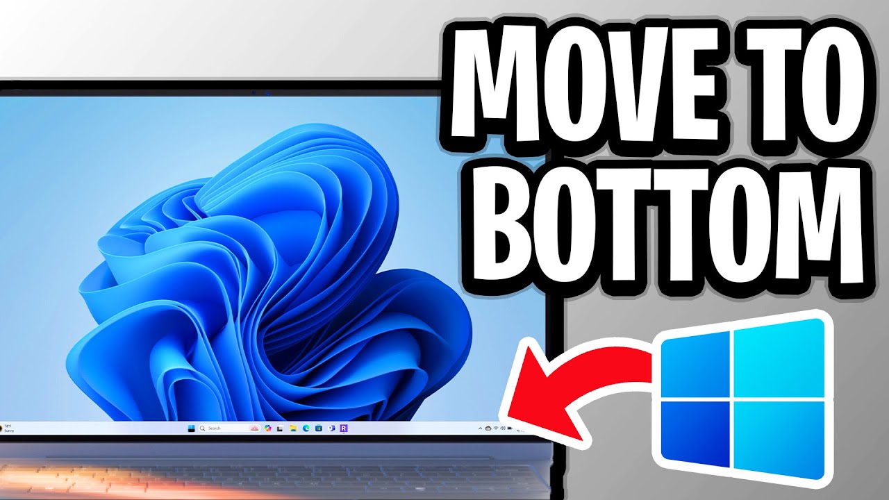 How To Move Taskbar To The Bottom In Windows 10/11 - Step By Step - YouTube