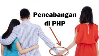 Tutorial Pemrograman Web 7 - Cara Mudah Memahami Pencabangan Dalam Pemrograman PHP
