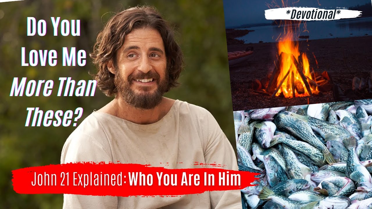 Where A Christians True Identity Lies: Do You Love Me, Peter?  (4 Min Devotional)