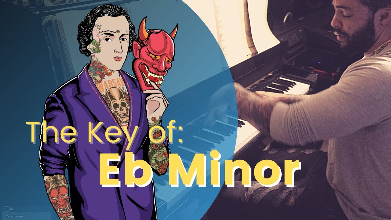 The Key of Eb Minor
