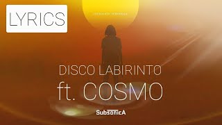 Video thumbnail of "Subsonica - Disco Labirinto feat. Cosmo (testo | Lyrics)"