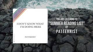 Watch Patternist Summer Reading List video