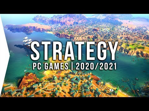 25 New Upcoming PC Strategy Games in 2020 & 2021 ► RTS, Turn-based, 4X & Real-time Tactics!