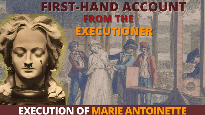 Execution of Marie Antoinette: A Haunting Firsthand account from her Executioner | French Revolution