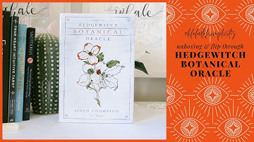 Hedgewitch Botanical Oracle | Unboxing & Flip Through