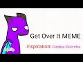 Get over it animation meme  inspiracin cookie docinha 3