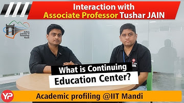 IIT Mandi educational outreach program great opportunity | IIT Mandi Academic profiling by team YP
