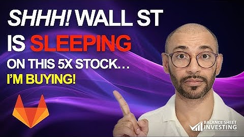 GitLab Stock (GTLB) Deep Dive | I’m Buying This 5x Opportunity Wall Street Ignored