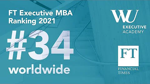 Financial Times Ranking 2021 #34 Overall Worldwide