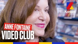 Anne Fontaine - VIDEO CLUB Anne Fontaine - VIDEO CLUB