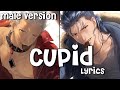 Nightcore - Cupid (Male Version/Sped Up)