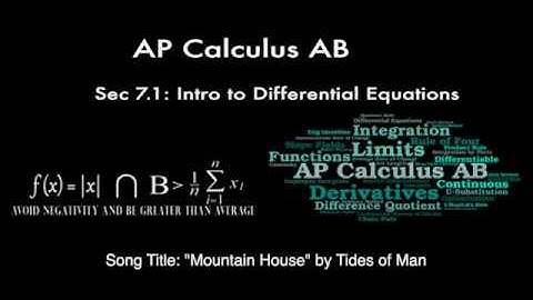 AB Calculus AB - Sec 7.1: Intro to Differential Equations