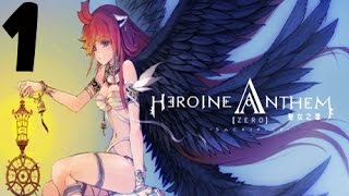 Heroine Anthem Zero Gameplay Walkthrough Part 1 (PC) - Prologue & Rentolus Boss Fight (English)