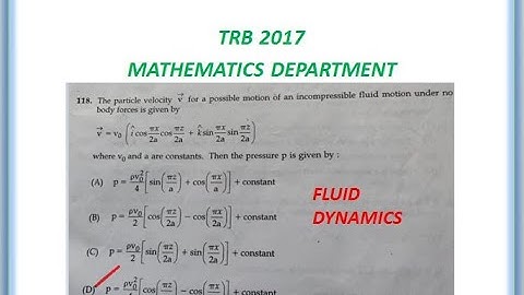 maths dept/ trb 2017/ fluid dynamics question solution/useful to mech dept