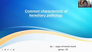 Common characteristics of hereditary pathology