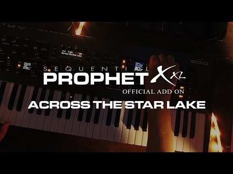 DSI / 8Dio Sequential Prophet X Official Add-On Series: "Across The Star Lake"