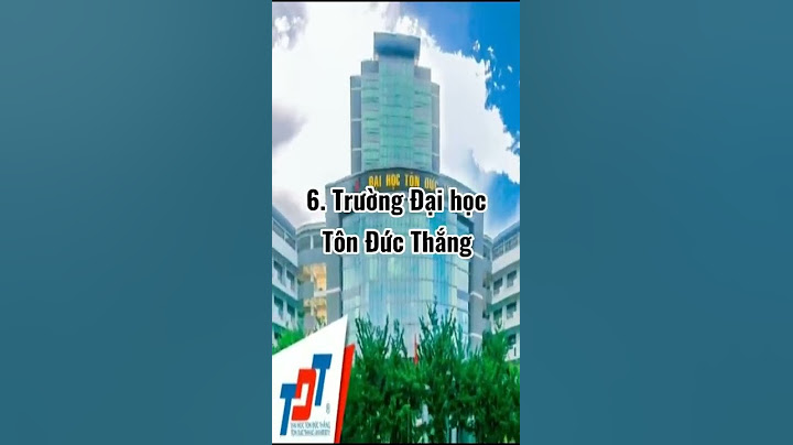 Top các trường đại học tốt nhất ở tphcm