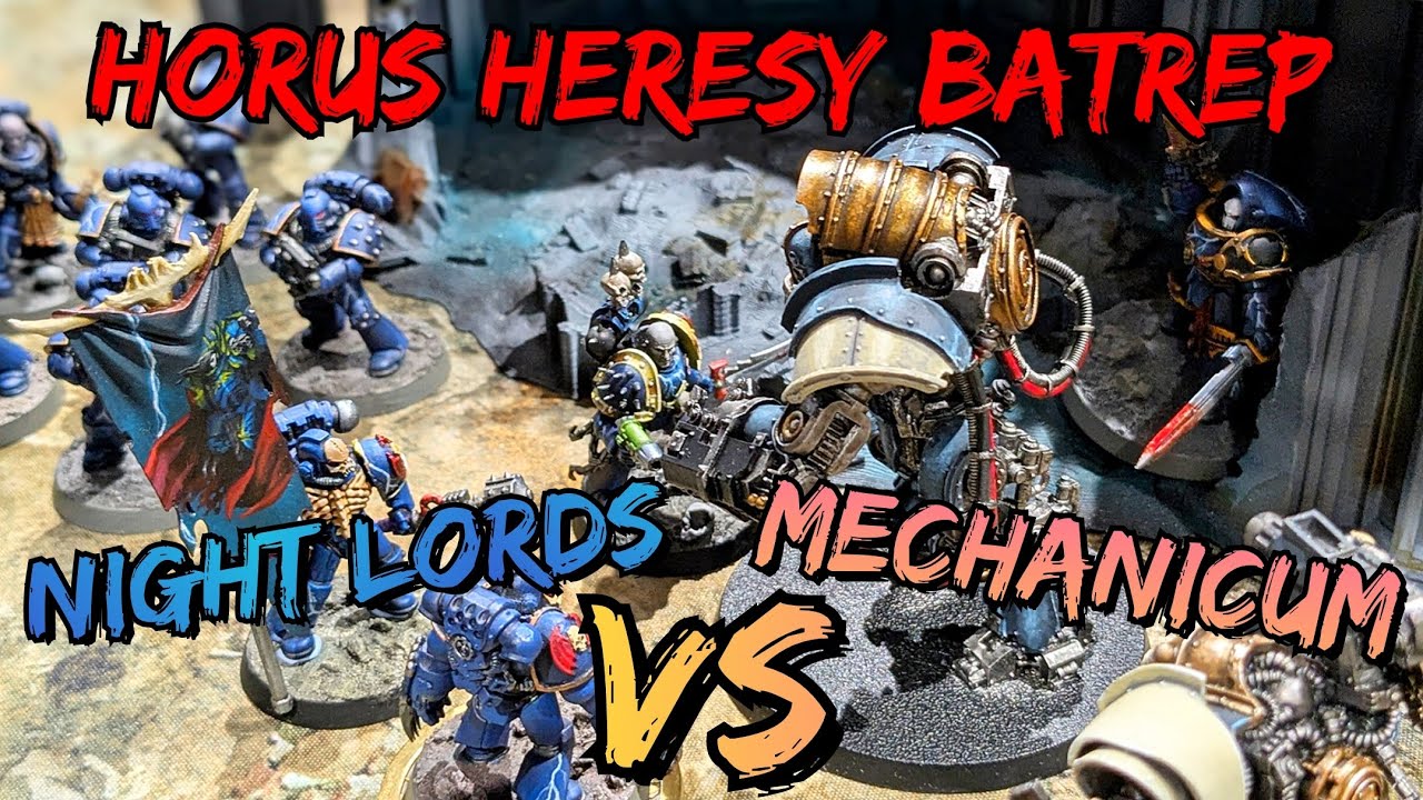 Warhammer 30k Batrep: Night Lords VS Mechanicum 2000 Points