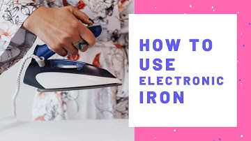 How to use electronic iron - Tugas Bahasa Inggris