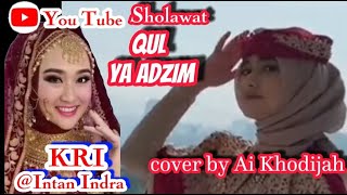SHOLAWAT QULYA ADZIM ||COVER AI KHODIJAH || @Intan Indra