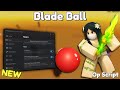 *NEW* BLADE BALL SCRIPT [ PASTEBIN 2025 ] KEYLESS