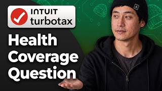 How to Answer the Health Coverage Question in TurboTax 2026 Easy Tutorial