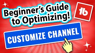 Youtube Channel Optimization For Beginners Tubebuddy Tutorial