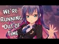Nightcore - We're Out Of Time ✔