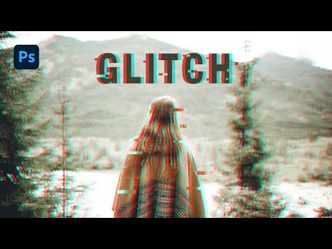 GLITCH EFEKTİ Nasıl Yapılır? Photoshop ile Fotoğraf ve Yazılara Bozulma Efekti