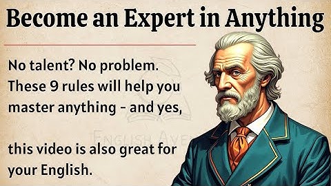 How to Become an Expert in Anything 💡 | Learn English Through Motivation & Graded Reader