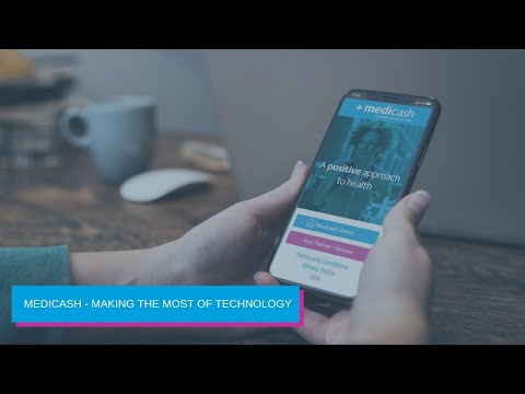 Medicash - Making the most of technology