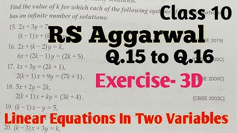 ✔Class 10 Exercise 3D | RS Aggarwal Solutions | Q.15 to  Q.16 | Linear Equations in Two Variables