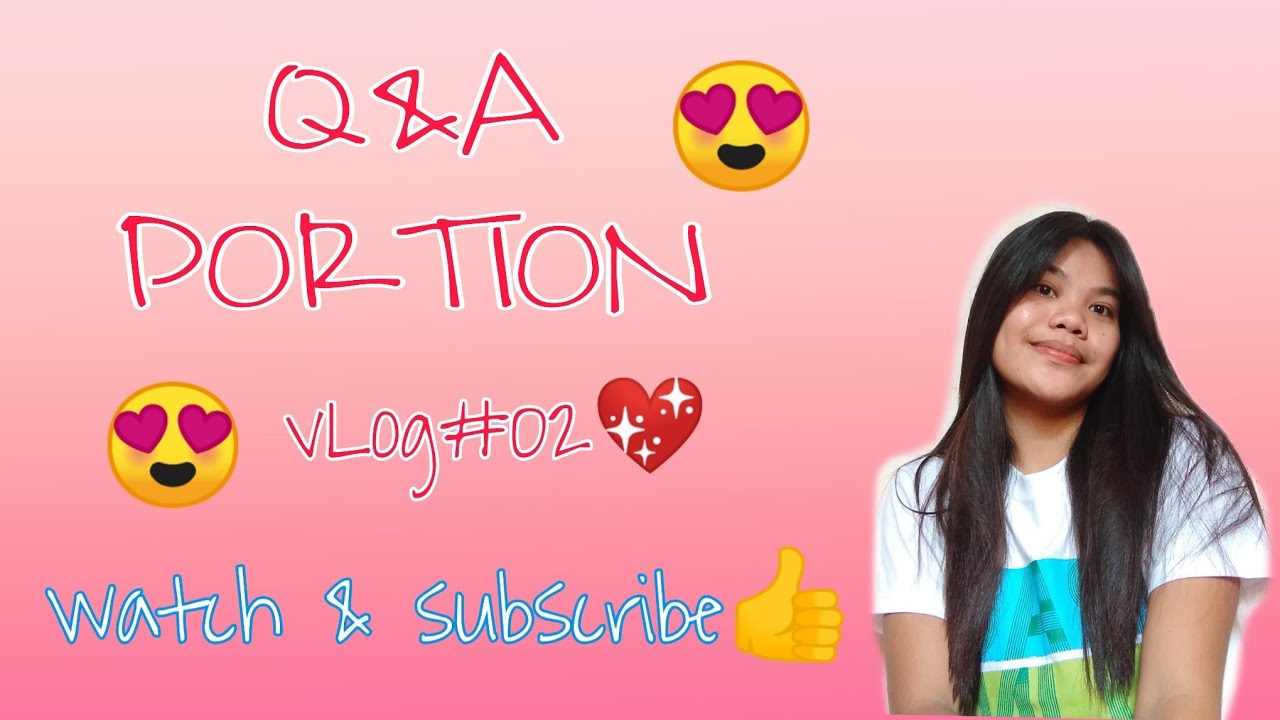 Q&A portion vlog#02😍 - YouTube