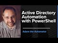 PowerShell and Active Directory Essentials