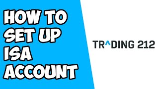 How To Set Up ISA Account Trading212