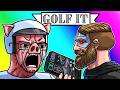 Golf It - One Man's Rage Is Another Man's Soundboard
