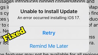 iOS 17.5 Unable to Install Update on iPhone (Fixed)