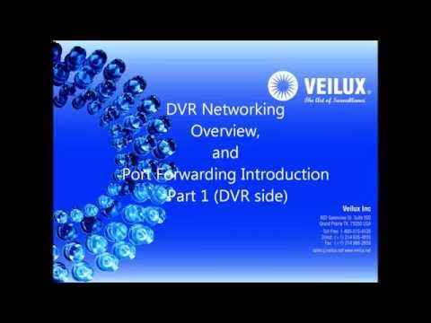 Download DVR Networking Overview, Port Forwarding Introduction Part 1
