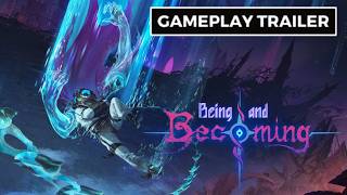 Being and Becoming - Official Gameplay Trailer