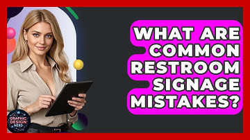 What Are Common Restroom Signage Mistakes? - Graphic Design Nerd