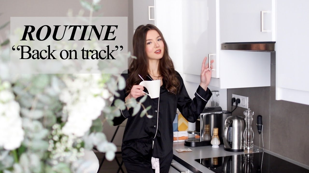 ROUTINE BACK ON TRACK | SleepingBeauty