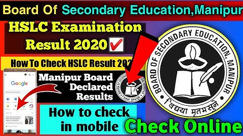 How To Check Manipur Board Exams Results 2020 || BOSEM Exam Results 2020 || HSLC Exam Results ||