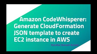 Amazon CodeWhisperer: Generate CloudFormation JSON template to create EC2 instance in AWS