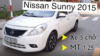 Xe ô tô cũ Nissan Sunny 2015 MT 1.5 giá chưa tới 300 triệu