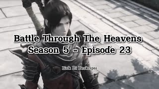 Battle Through The Heavens Season 5 Episode 23 Sub Indo [1080p]